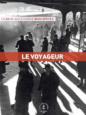 cover image of Le voyageur